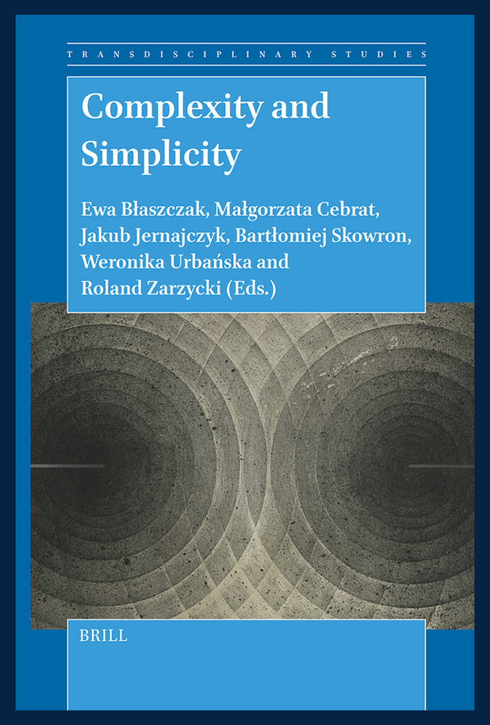 Complexity and Simplicity, Brill 2025